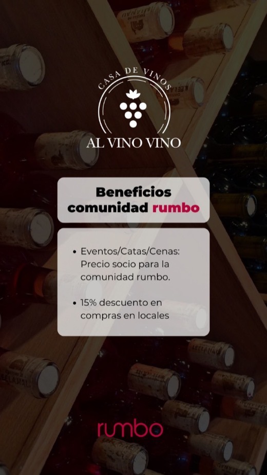 Beneficio Comunidad Rumbo en Al Vino Vino